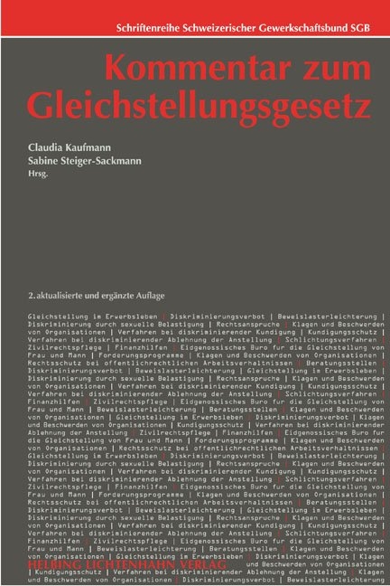 Kommentar zum Gleichstellungsgesetz - Kathrin Arioli, Doris Bianchi, Astrid Epiney, Elisabeth Freivogel, Claudia Kaufmann, Sarah Progin-Theuerkauf, Gabriela Riemer-Kafka, Patricia Schulz, Susy Stauber-Moser, Sabine Steiger-Sackmann, Jakob Ueberschlag