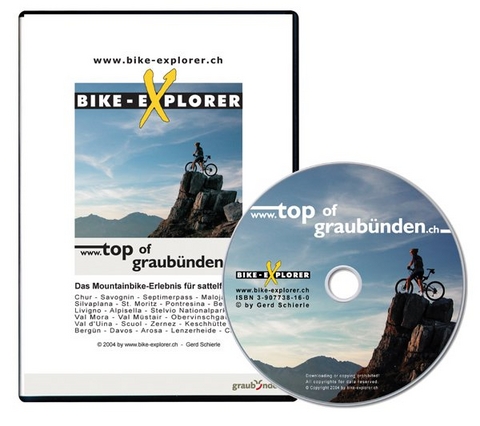 Bike-Explorer Top of Graubünden I, CD-ROM inkl. GPS-Tracks - Gerd Schierle, Michelle Schierle