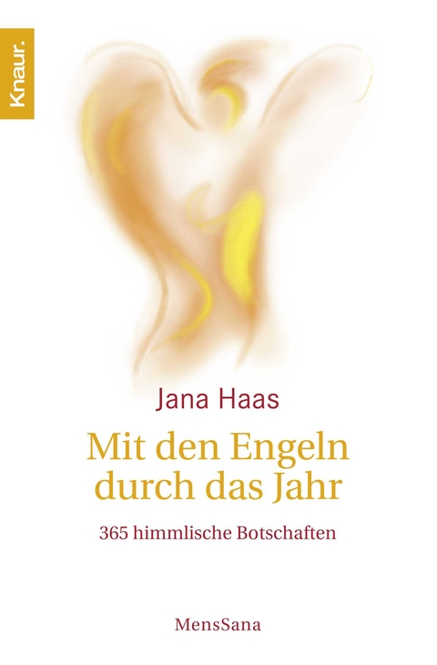 Mit den Engeln durch das Jahr - Jana Haas