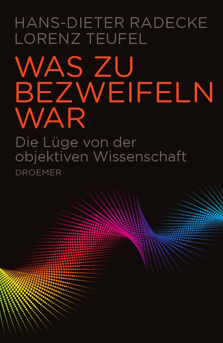 Was zu bezweifeln war - Hans-Dieter Radecke, Lorenz Teufel