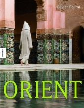 Orient - Olivier Föllmi