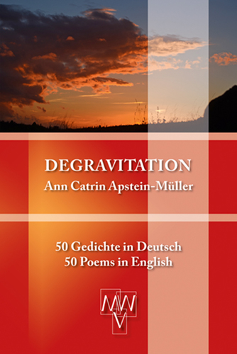 Degravitation - Ann Catrin Apstein-Müller