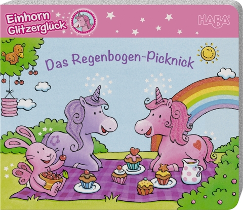 Einhorn Glitzerglück Das Regenbogen-Picknick - Marion Munz-Krines