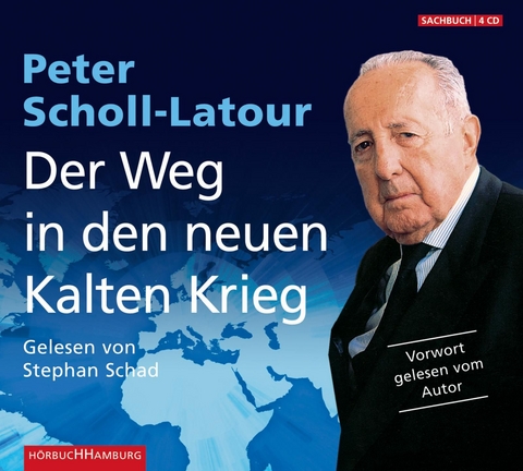 Der Weg in den neuen Kalten Krieg - Peter Scholl-Latour