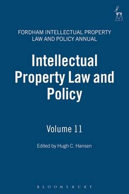 Intellectual Property Law and Policy - Hugh C. Hansen