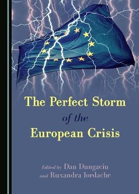 Perfect Storm of the European Crisis - 