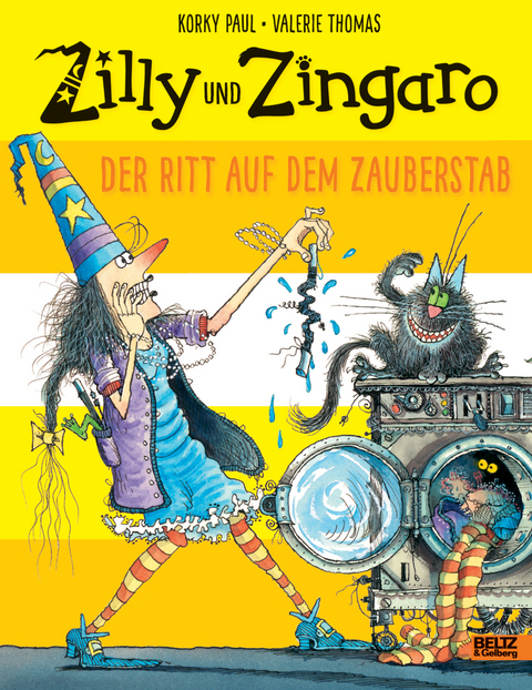 Zilly und Zingaro. Der Ritt auf dem Zauberstab - Korky Paul, Valerie Thomas