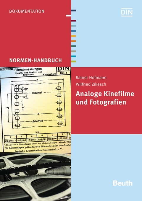 Analoge Kinefilme und Fotografien - Rainer Hofmann, Wilfried Zikesch