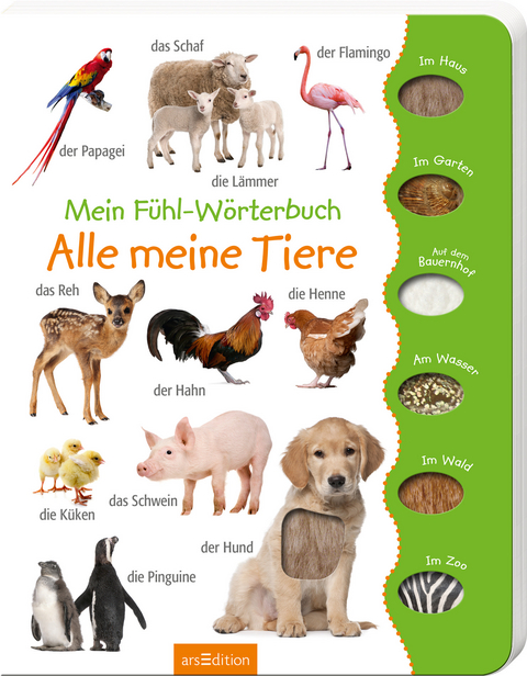 Mein Fühl-Wörterbuch - Alle meine Tiere