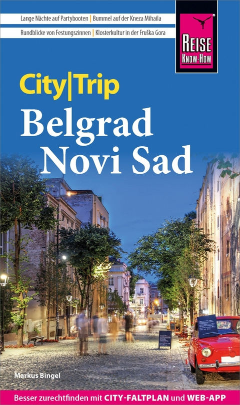 Reise Know-How CityTrip Belgrad und Novi Sad -  Markus Bingel