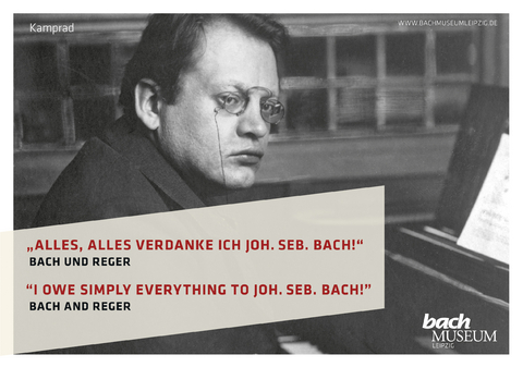 „Alles, alles verdanke ich Joh. Seb. Bach!“ Bach und Reger - Kerstin Wiese, Susanne Popp