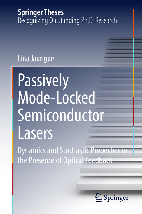 Passively Mode-Locked Semiconductor Lasers - Lina Jaurigue