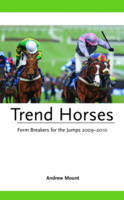 Trend Horses - Andrew Mount