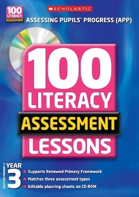 100 Literacy Assessment Lessons; Year 3 - Gillian Howell