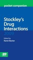 Stockley's Drug Interactions Pocket Companion 2009 - 