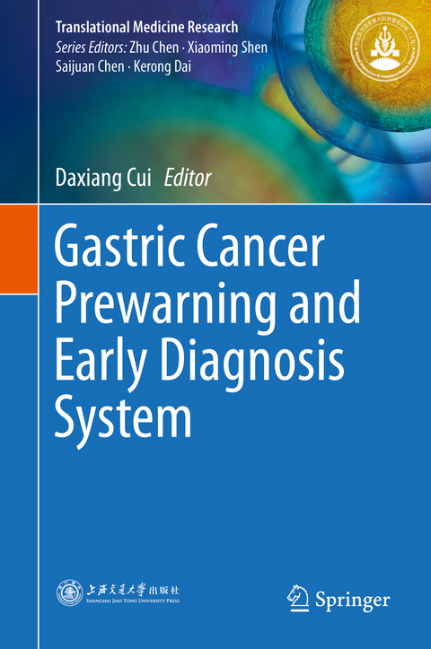Gastric Cancer Prewarning and Early Diagnosis System - 