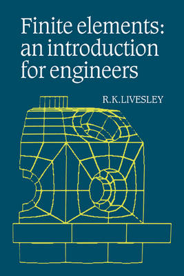 Finite Elements - R. K. Livesley