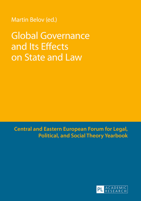 Global Governance and Its Effects on State and Law - 