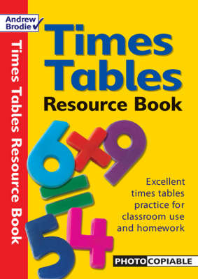Times Table Resource Book - Andrew Brodie