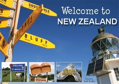 Welcome to New Zealand - Josh Easby