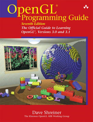 OpenGL Programming Guide - Dave Shreiner, Bill The Khronos OpenGL ARB Working Group