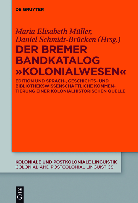 Der Bremer Bandkatalog „Kolonialwesen“ - 