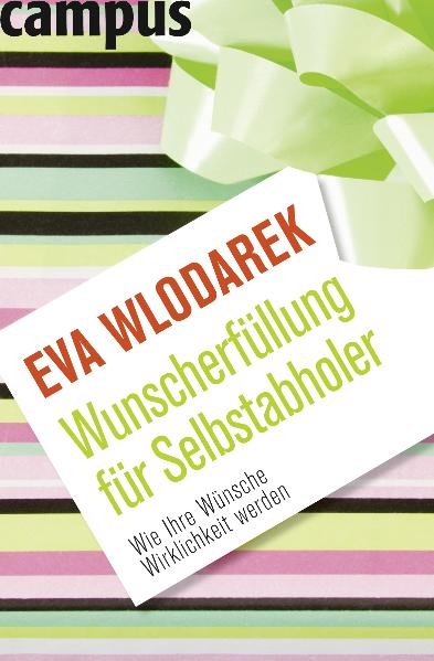 Wunscherfüllung für Selbstabholer - Eva Wlodarek