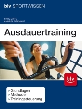 Ausdauertraining - Fritz Zintl, Andrea Eisenhut