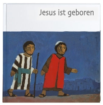 Jesus ist geboren