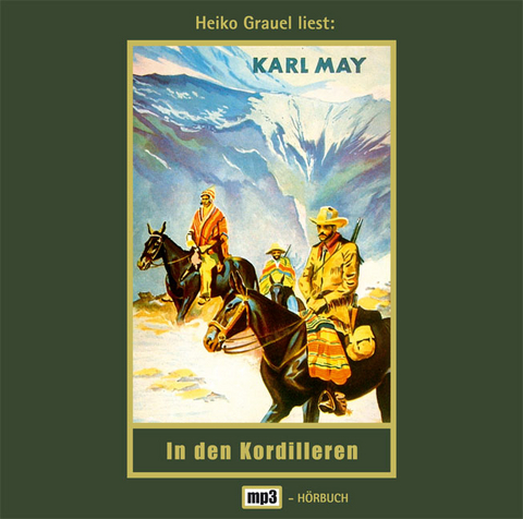 In den Kordilleren - Karl May