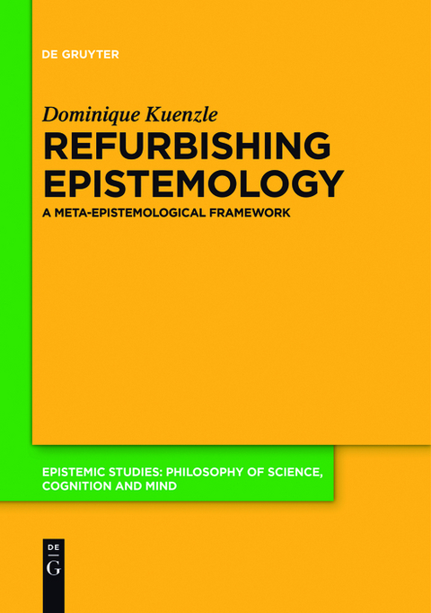 Refurbishing Epistemology -  Dominique Kuenzle