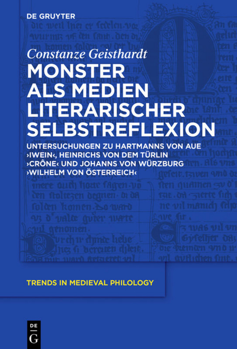 Monster als Medien literarischer Selbstreflexion - Constanze Geisthardt