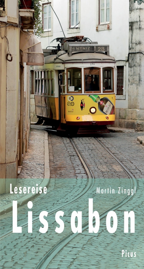 Lesereise Lissabon - Martin Zinggl