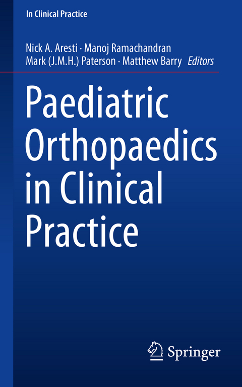 Paediatric Orthopaedics in Clinical Practice - 