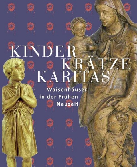 Kinder, Krätze, Karitas