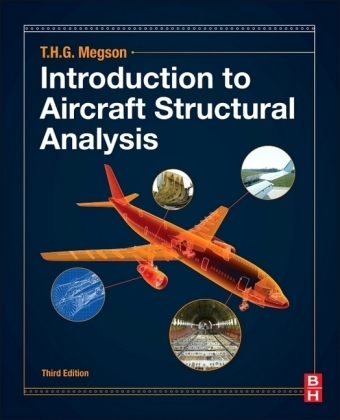 Introduction to Aircraft Structural Analysis -  T.H.G. Megson