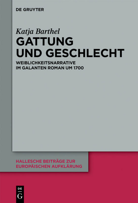 Gattung und Geschlecht - Katja Barthel