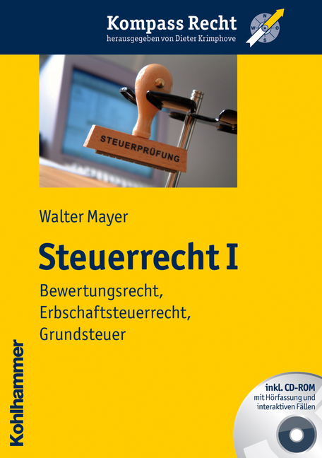 Steuerrecht I - Walter Mayer