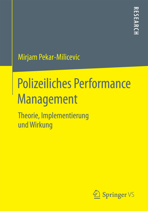 Polizeiliches Performance Management - Mirjam Pekar-Milicevic