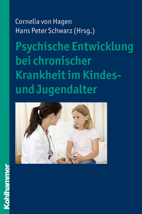 Psychische Entwicklung bei chronischer Krankheit im Kindes- und Jugendalter - 