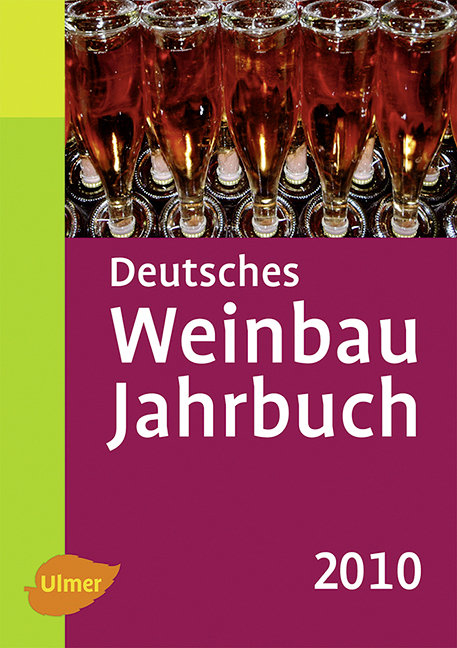Deutsches Weinbaujahrbuch 2010 - Manfred Stoll, Hans Reiner Schultz (Hrsg.)