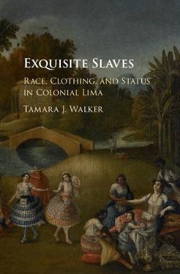 Exquisite Slaves -  Tamara J. Walker