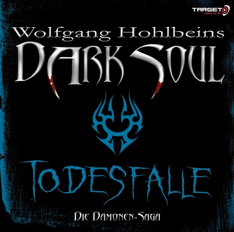 Wolfgang Hohlbeins Dark Soul - Todesfalle - Wolfgang Hohlbein