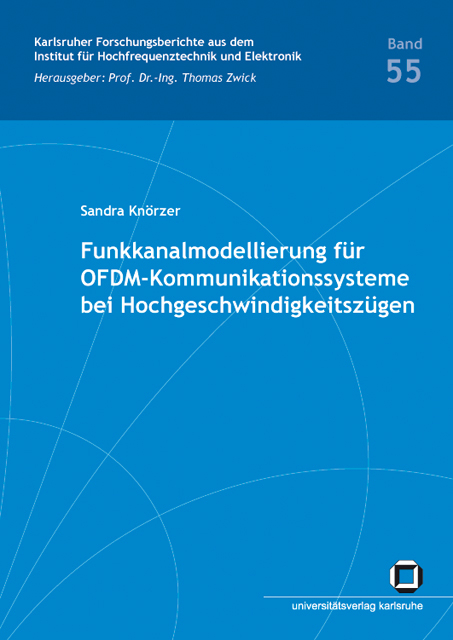 Funkkanalmodellierung für OFDM-Kommunikationssysteme bei Hochgeschwindigkeitszügen - Sandra Knörzer