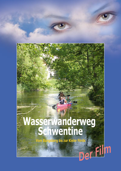 Wasserwanderweg Schwentine - Rudi Duwe, Michael Tegethof