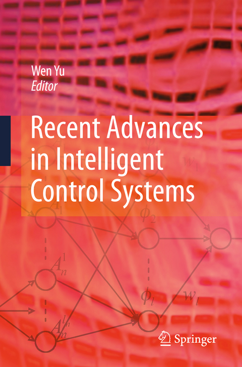 Recent Advances in Intelligent Control Systems - 