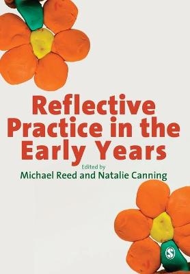 Reflective Practice in the Early Years - 