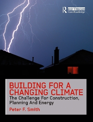 Building for a Changing Climate - Peter F. Smith