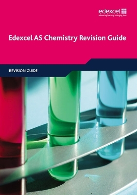 Edexcel AS Chemistry Revision Guide - Phillip Dobson, David Craggs, Geoff Wright