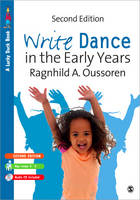 Write Dance in the Early Years - Ragnhild Oussoren